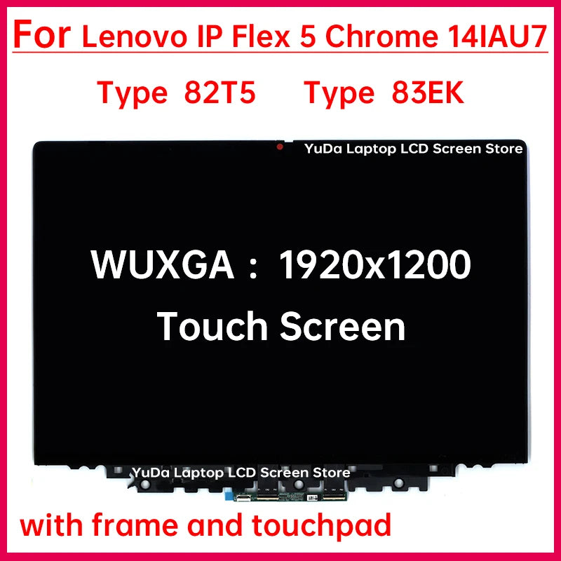 14" Laptop LCD Touch Screen For Lenovo IP Flex 5 Chrome 14IAU7 Type 82T5 83EK Display Digitizer Assembly Replacement 1920x1200 Lenovo laptop repair parts