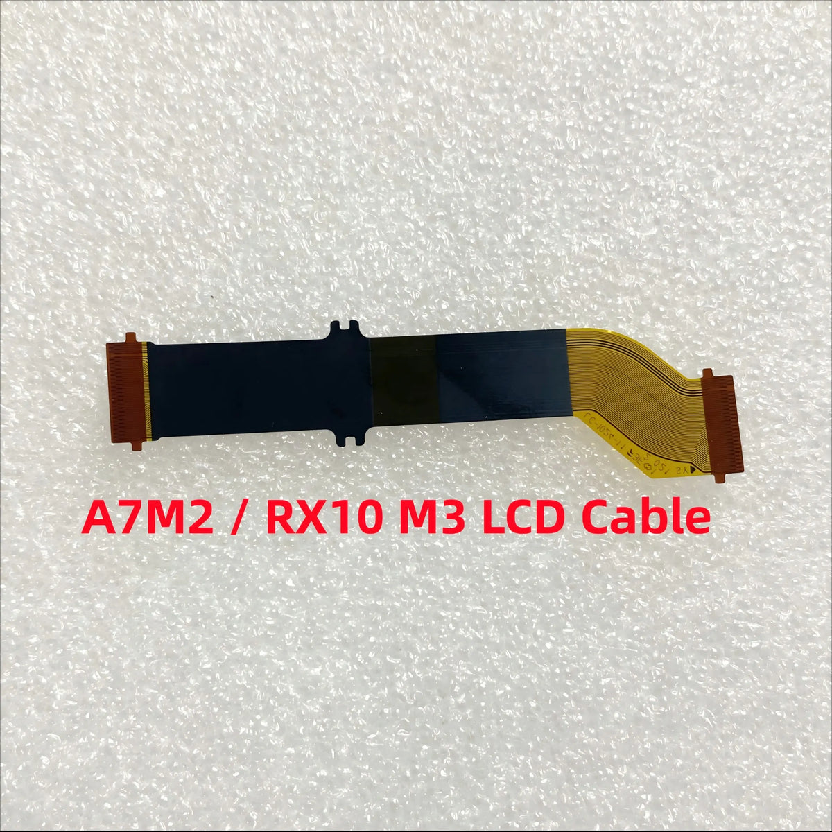 New A7M2 Screen LCD Cable For Sony A7M2 A7MARKii RX10 M3 LCD Flex Cable Replacement Part Digital Camera repair parts