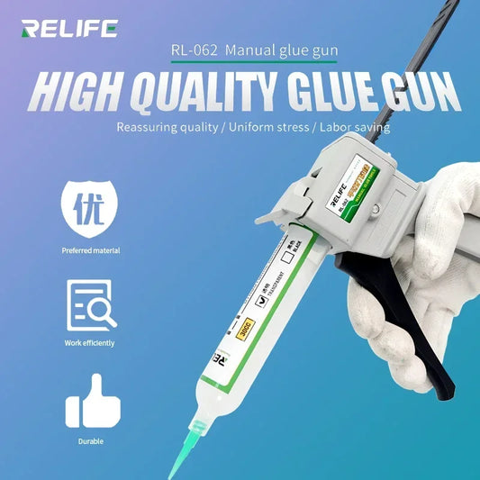 RELIFE RL-062 Manual Push Glue Gun for RL-035A 30CC Glue Cartridge Fixed Force Uniform Ergonomic Design Smooth and Lightweight Professional Repair Tools