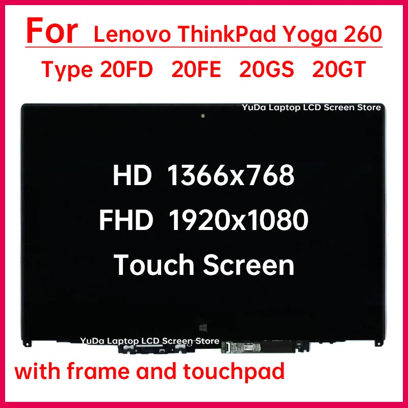 12.5" Laptop LCD Touch Screen For Lenovo ThinkPad Yoga 260 Type 20FD 20FE 20GS 20GT Display Digitizer+Frame Assembly Replacement Lenovo laptop repair parts