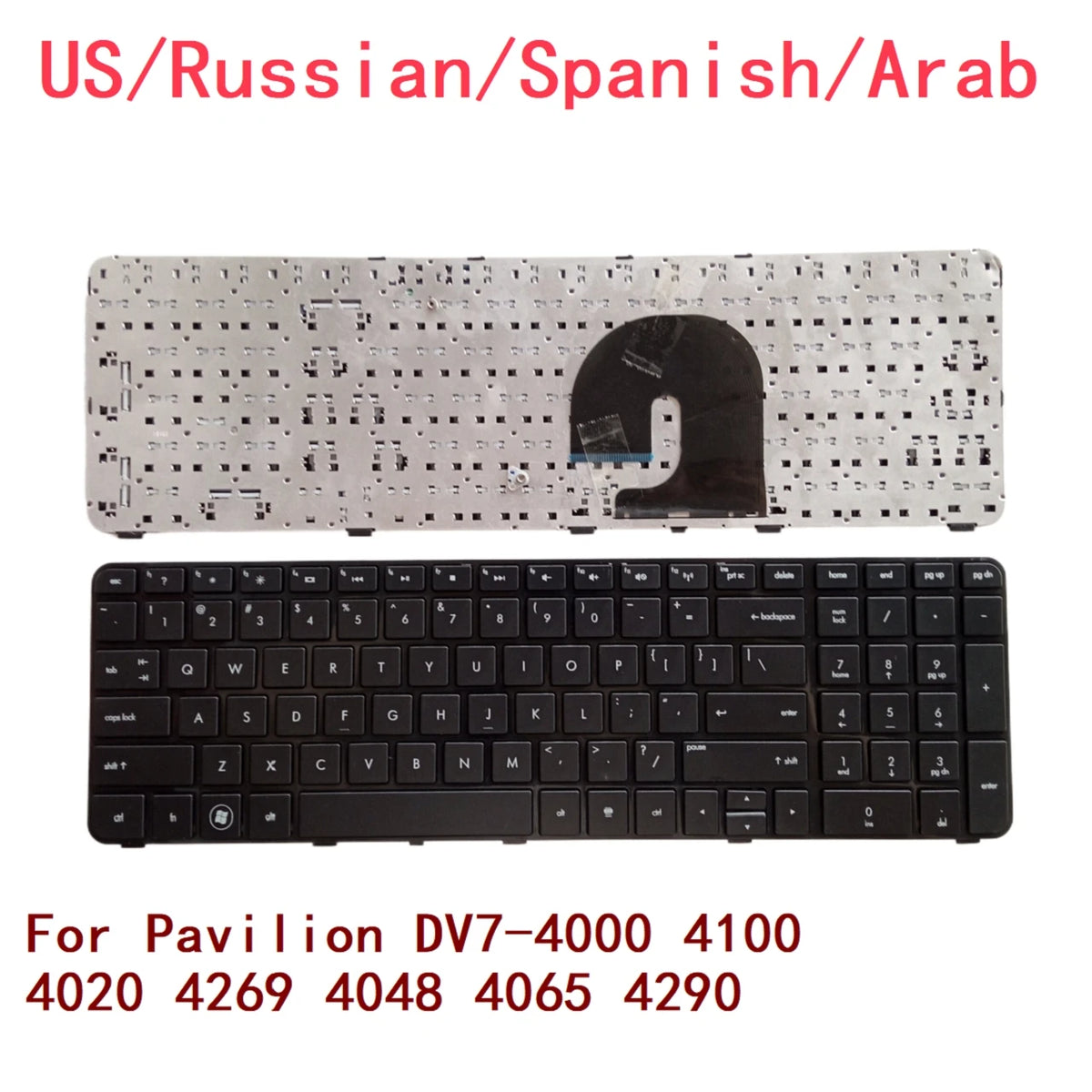 New US Russian Spanish Arab Laptop Keyboard For HP Pavilion DV7-4000 4100 4020 4269 4048 4065 4290 Notebook PC Replacement HP laptop repair parts