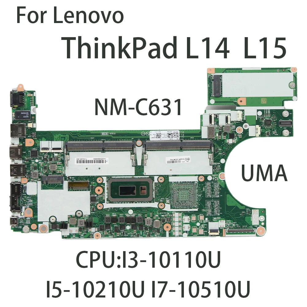 Laptop Motherboard For Lenovo ThinkPad L14 L15 SSD NM-C631 With CPU:I3-10110U I5-10210U I7-10510U FRU:5B20W77426 5B20W77438 UMA Lenovo laptop repair parts