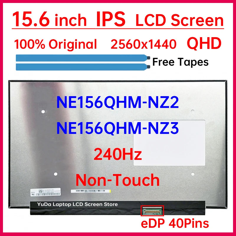15.6" 240Hz Laptop LCD Screen NE156QHM NZ2 NE156QHM-NZ2 NE156QHM-NZ3 For ASUS G533 GA503 Display Matrix Panel 2560x1440 40 Pins ASUS laptop repair parts