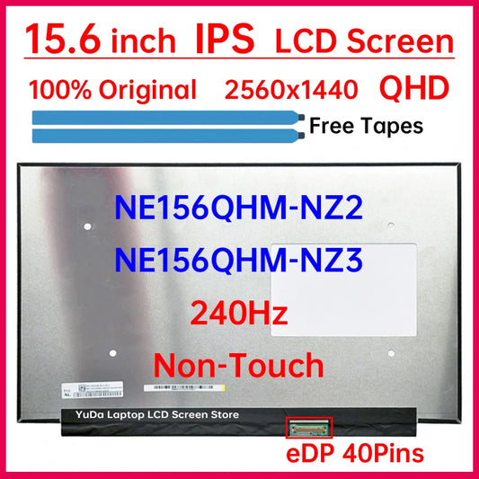 15.6" 240Hz Laptop LCD Screen NE156QHM NZ2 NE156QHM-NZ2 NE156QHM-NZ3 For ASUS G533 GA503 Display Matrix Panel 2560x1440 40 Pins ASUS laptop repair parts