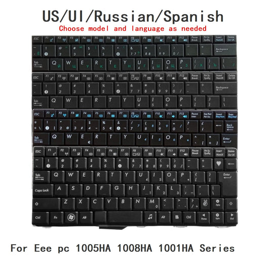 New US UI Russian Spanish Language  Keyboard For ASUS Eee pc 1005HA 1008HA 1001HA Series Notebook PC Replacement Keyboard ASUS laptop repair parts