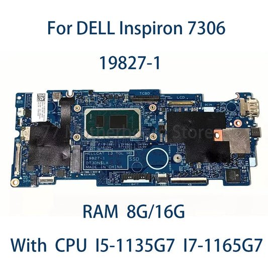 Laptop Motherboard For Dell Inspiron 7306 With CPU I5-1135G7 I7-1165G7 RAM 8G/16G Motherboard 0GT06K 05X8YX AKEMY 19827-1 Dell laptop repair parts