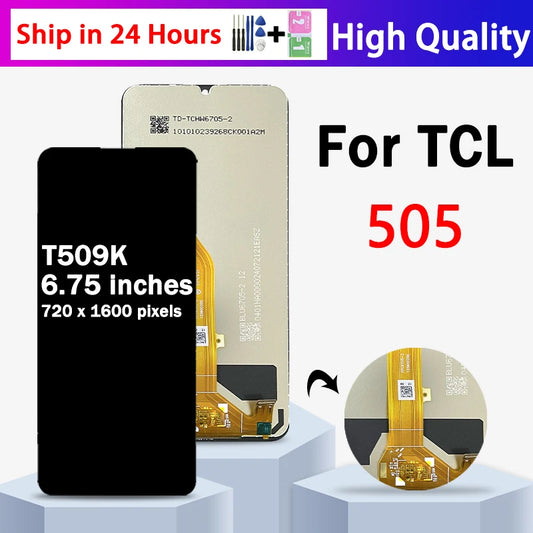 6.75" Tested  For TCL 505 LCD T509K Display Screen Touch Panel Digitizer For TCL 505 4G LCD Replacement Repair Parts TCL phone repair parts