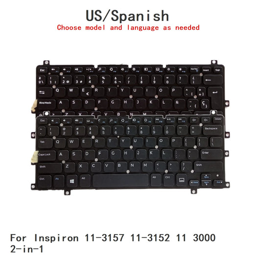 New US Spanish Language  Keyboard For Dell Inspiron 11-3157 11-3152 11 3000 2-in-1 Notebook PC Replacement KeyboardDell laptop repair parts