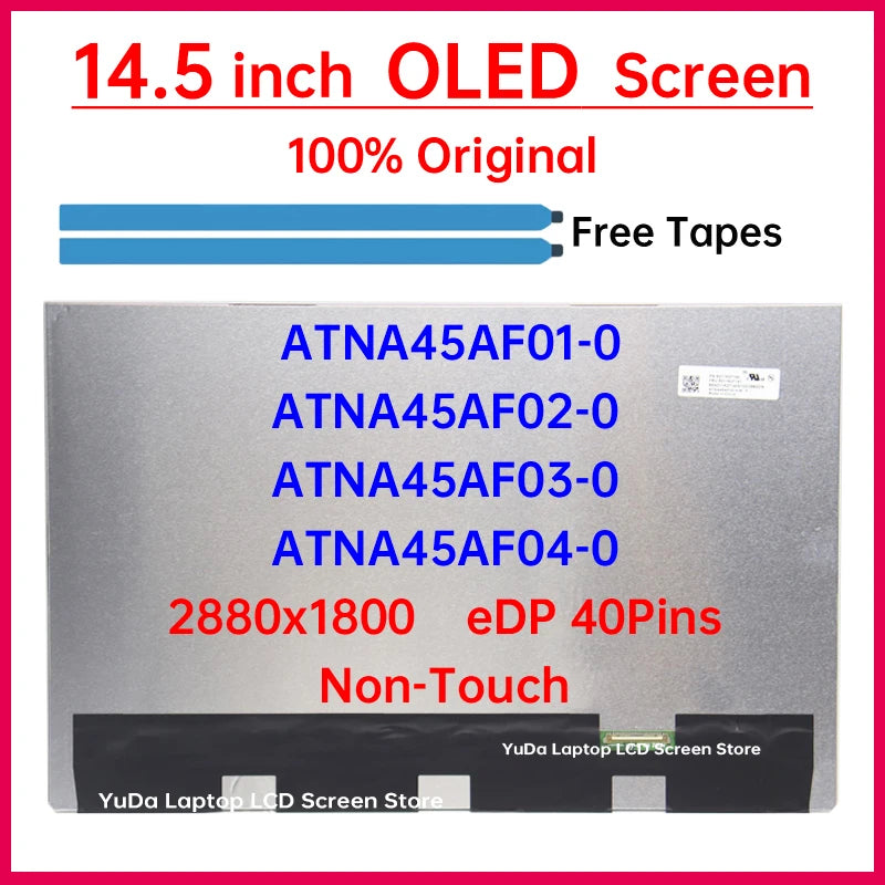 14.5" OLED LCD Screen ATNA45AF01-0 ATNA45AF02-0 ATNA45AF03-0 ATNA45AF04-0 Display Matrix Panel Replacement 2880x1800 Non-Touch Laptop screen replacement