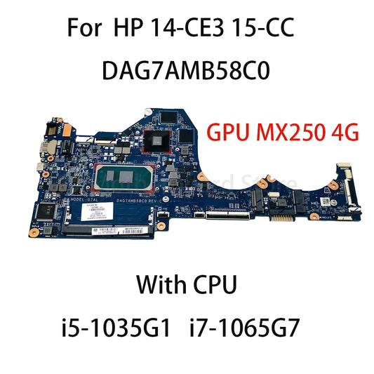 DAG7AMB58C0 For HP 14-CE3 15-CC Laptop Motherboard WITH CPU i5-1035G1 i7-1065G7 GPU MX250 4G 100％ Tested HP laptop repair parts