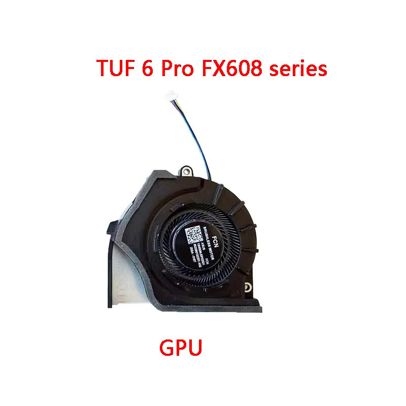 NEW ORIGINAL LAPTOP CPU GPU COOLING FAN For ASUS TUF6 Pro FX608J/P FA608P FM FA608WV FA608UM ASUS laptop repair parts