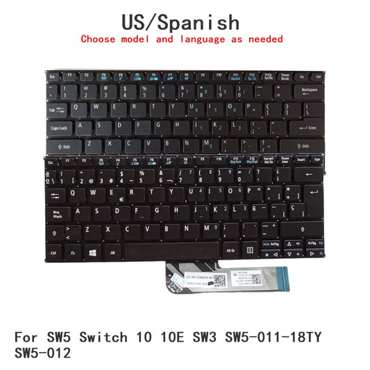 New US Spanish Language  Keyboard For Acer SW5 Switch 10 10E SW3 SW5-011-18TY SW5-012 Notebook PC Replacement Keyboard  ACER laptop repair parts