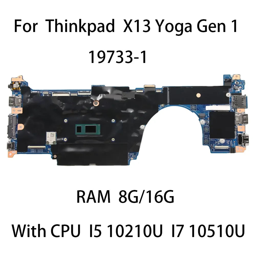 Laptop Motherboard For Lenovo Thinkpad X13 Yoga Gen1 19733-1 With CPU I5 10210U I7 10510U RAM 8G 16G FRU:5B20X83488 5B21C40387 Lenovo laptop repair parts