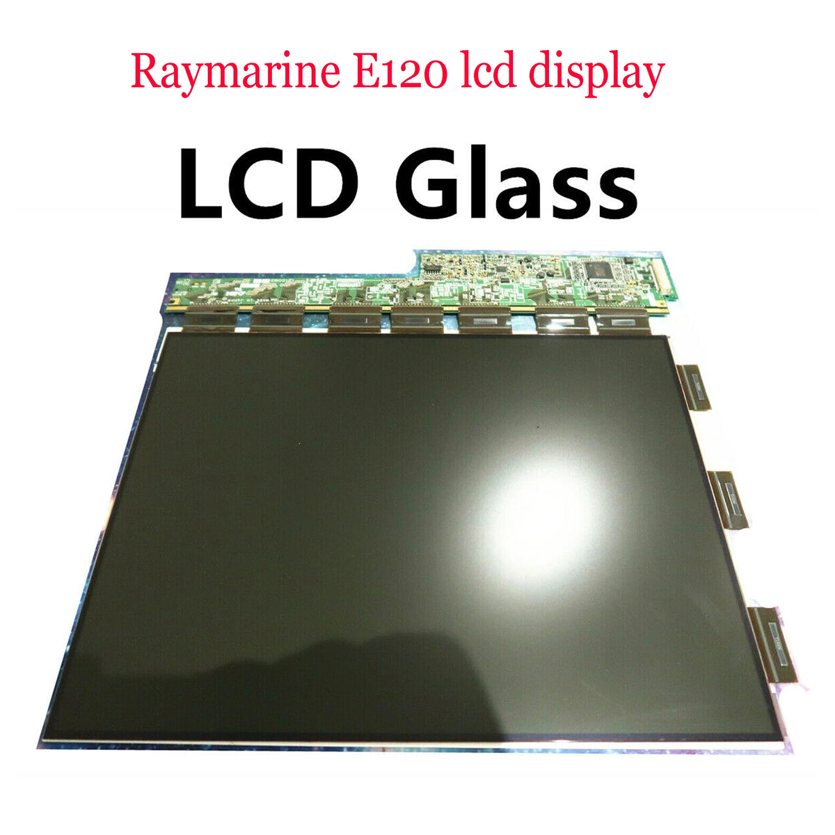 Original LCD Glass Fit For Raymarine E120 Classic MFD Chartplotter Display Replacement LCD Screen Panel Other Brand tablet repair parts