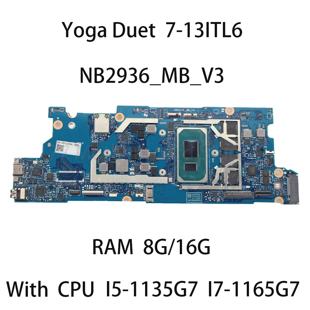Laptop Motherboard For Lenovo Yoga Duet 7-13ITL6 NB2936_MB_V3 With CPU I5 1135G7 I7 1165G7 RAM 8G/16G 5B21C22006 100% test Lenovo laptop repair parts