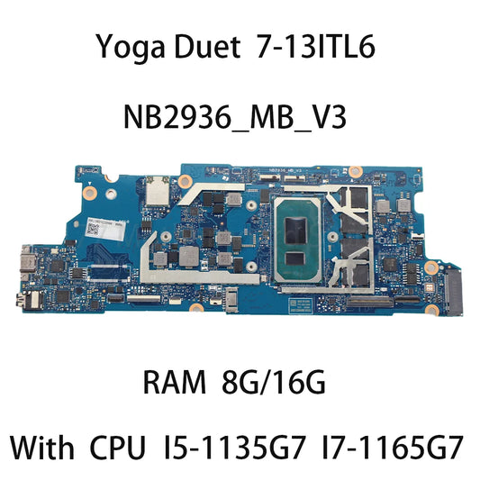 Laptop Motherboard For Lenovo Yoga Duet 7-13ITL6 NB2936_MB_V3 With CPU I5 1135G7 I7 1165G7 RAM 8G/16G 5B21C22006 100% test Lenovo laptop repair parts