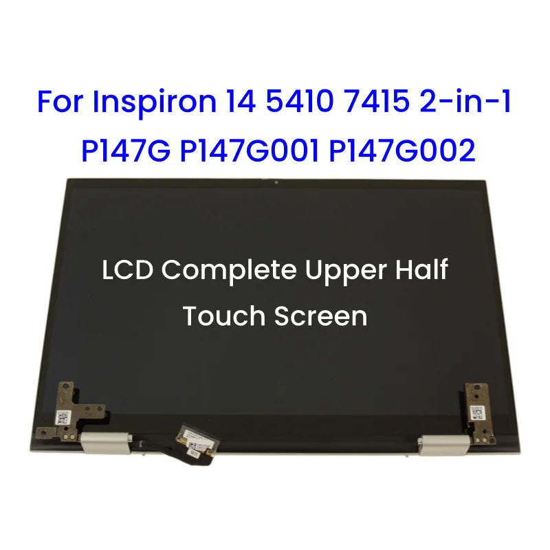 14 Inch LCD Complete Upper Half Touch Screen Assembly Replacement for Dell Inspiron 5410 7415 2-in-1 P147G P147G001 P147G002 FHD Dell laptop repair parts