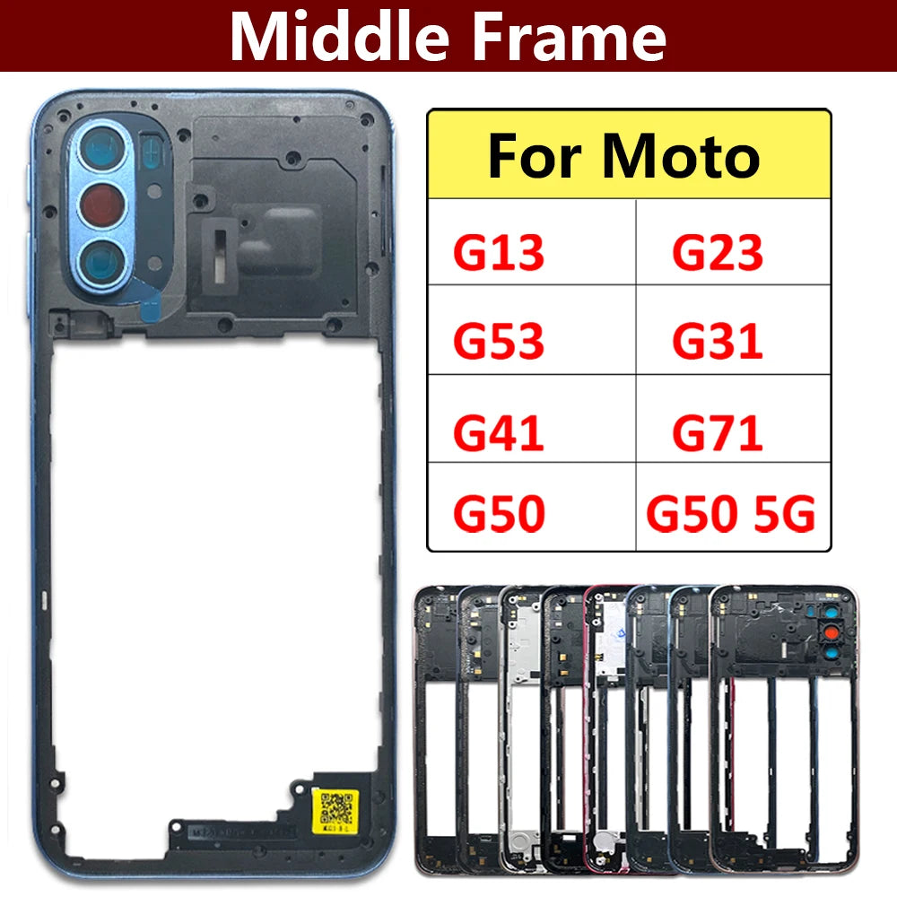 For Motorola Moto G13 G23 G53 G31 G41 G71 G50 5G Middle Frame Holder Housing Replacement Repair Parts Motorola phone repair parts