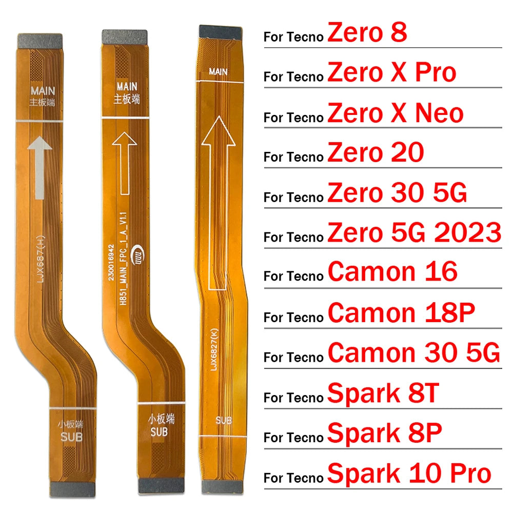 Main Flex Cable For Tecno Zero 8 X Pro Neo 20 30 5G 2023 Camon 16 18P 30 5G Spark 8T 8P 10 Pro Connect Mainboard Motherboard Tecno phone repair parts