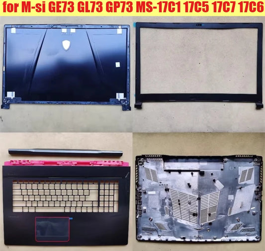 Cover case for M-si GE73 GL73 GP73 MS-17C1 17C5 17C7 17C6 Lcd back housing bezel frame upper palmrest topcase bottom hinge shell