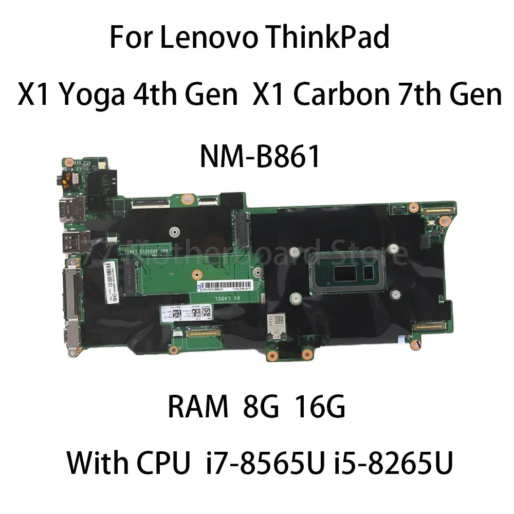 Laptop Motherboard For Lenovo ThinkPad X1 Yoga 4th X1 Carbon 7th Gen NM-B861 With CPU i7-8565U i5-8265U RAM 8G/16G 5B21C21388 Lenovo laptop repair parts
