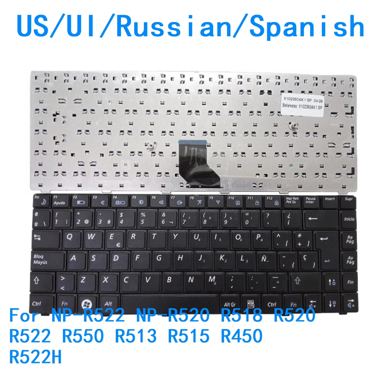 New US UI Russian Spanish Language  Keyboard For Samsung NP-R522 NP-R520 R518 R520 R522 R550 R513 R515 R450 R522H SAMSUNG laptop repair parts