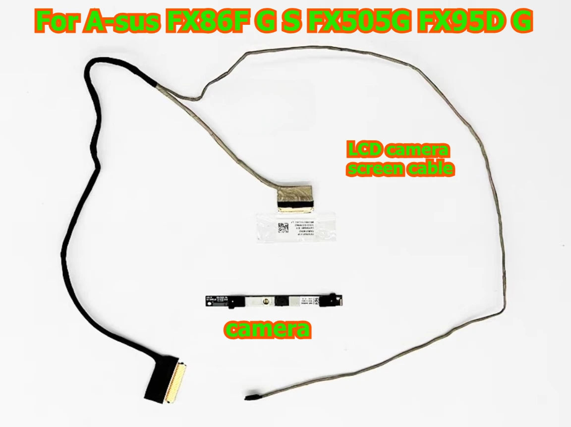 For Asus FX86F G S FX505G FX95D G lcd screen cable camera cable 1422-032W0A2 30-pin 1422-03310A2 40-pin 1422-033V0A2 40-pin ASUS laptop repair parts