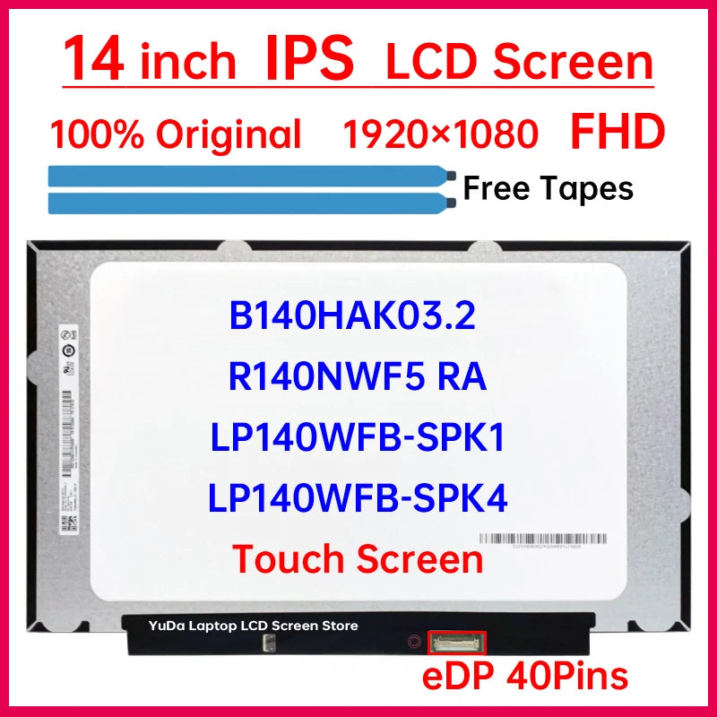 14" LCD Touch Screen B140HAK03.2 R140NWF5 RA LP140WFB-SPK4 K1 For Lenovo Thinkpad T490 T490s T495 T495s P43s T14s Display Panel Lenovo laptop repair parts
