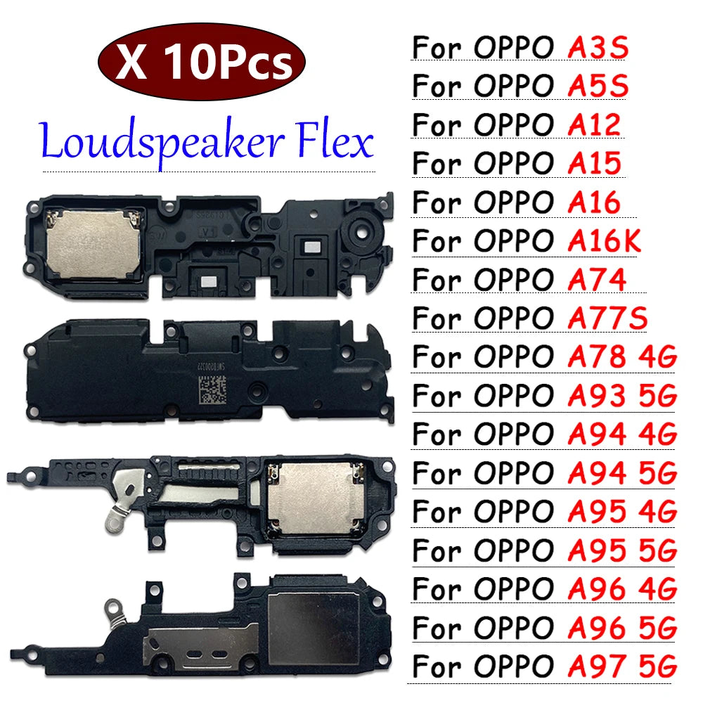10Pcs, Loud Speaker Buzzer Ringer For OPPO A5s A12 A15 A16 A16K A74 A77s A78 A93 A94 A95 A96 A97 4G 5G Replacement Parts OPPO phone repair parts