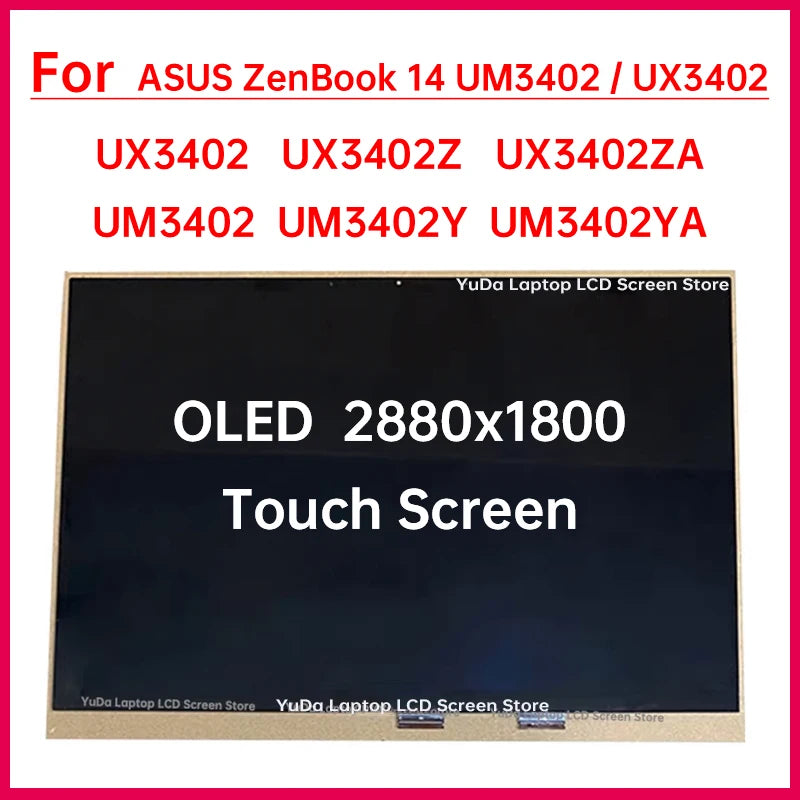 14" Laptop LCD Touch Screen For ASUS ZenBook 14 UM3402 UM3402YA UX3402 UX3402ZA Display Digitizer Assembly Replacement 2880x1800 ASUS laptop repair parts