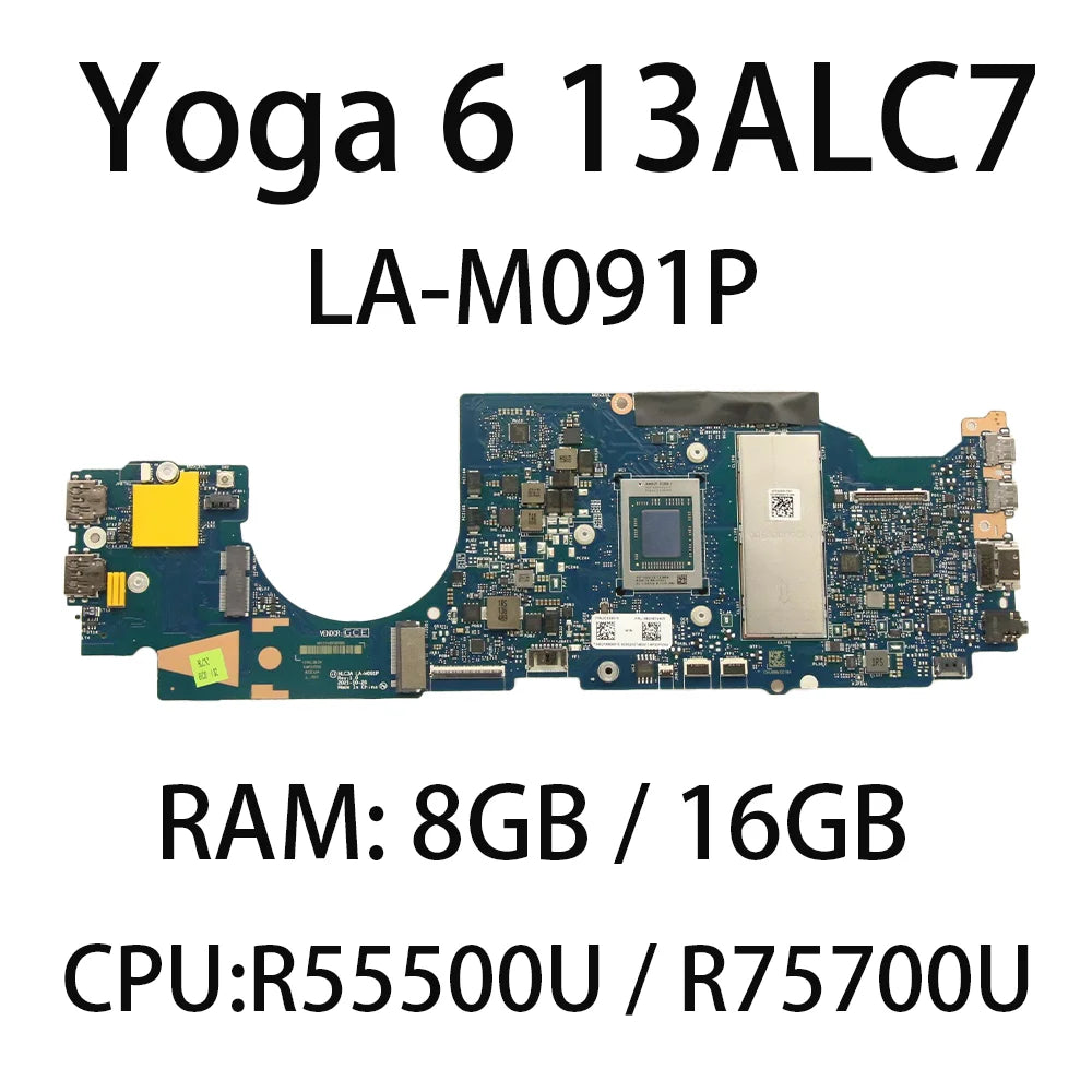 Laptop Motherboard For Lenovo Yoga 6 13ALC7 LA-M091P With  CPU:R5-5500U R7-5700U RAM:8G/16G FRU:5B21E74605 5B21E74603 5B21E74599 Lenovo laptop repair parts