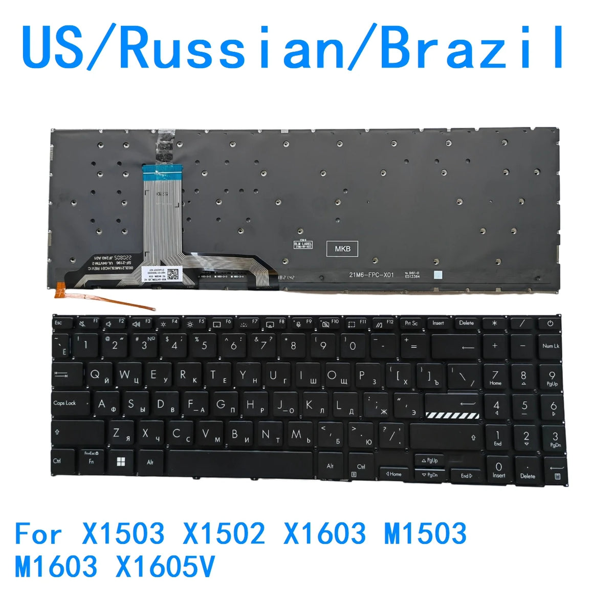 New US Russian Brazil Language  Backlit Keyboard For ASUS X1503 X1502 X1603 M1503 M1603 X1605V Notebook PC Replacement Keyboard ASUS laptop repair parts
