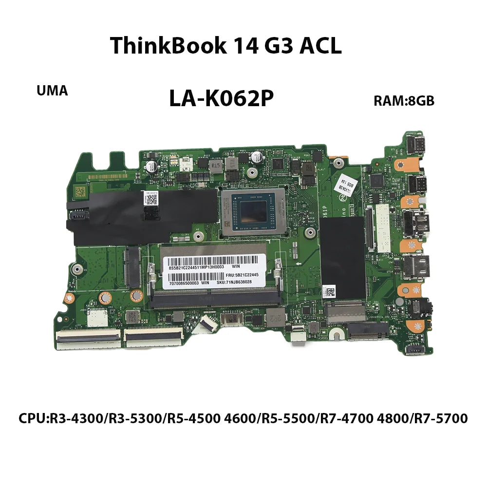 Laptop Motherboard For Lenovo ThinkBook 14 G3 ACL LA-K062P With CPU:R3-5300U R5-5500U R7-5700U RAM:8G FRU:5B21C22445 5B21C22485 Lenovo laptop repair parts