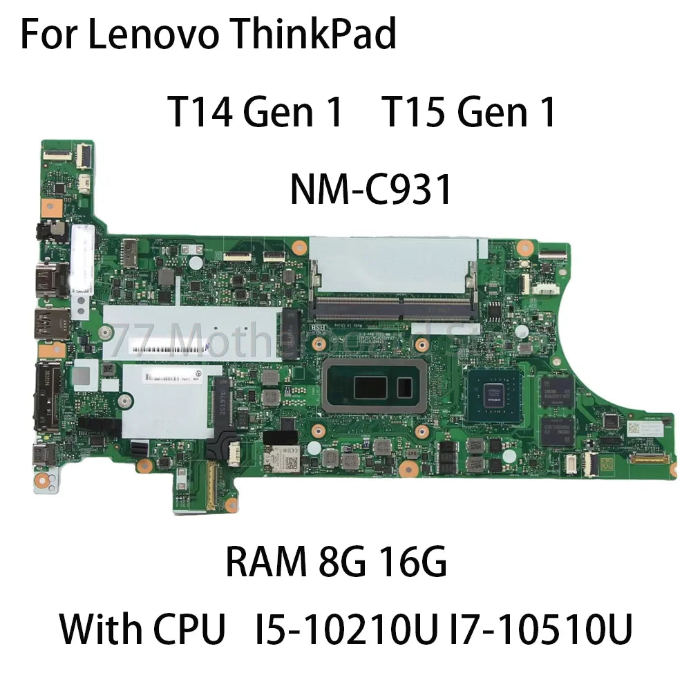 Laptop Motherboard For Lenovo ThinkPad T14 Gen 1 T15 Gen 1 NM-C931 With CPU I5-10210U I7-10510U RAM 8G 16G FRU 5B20Z45903 Lenovo laptop repair parts