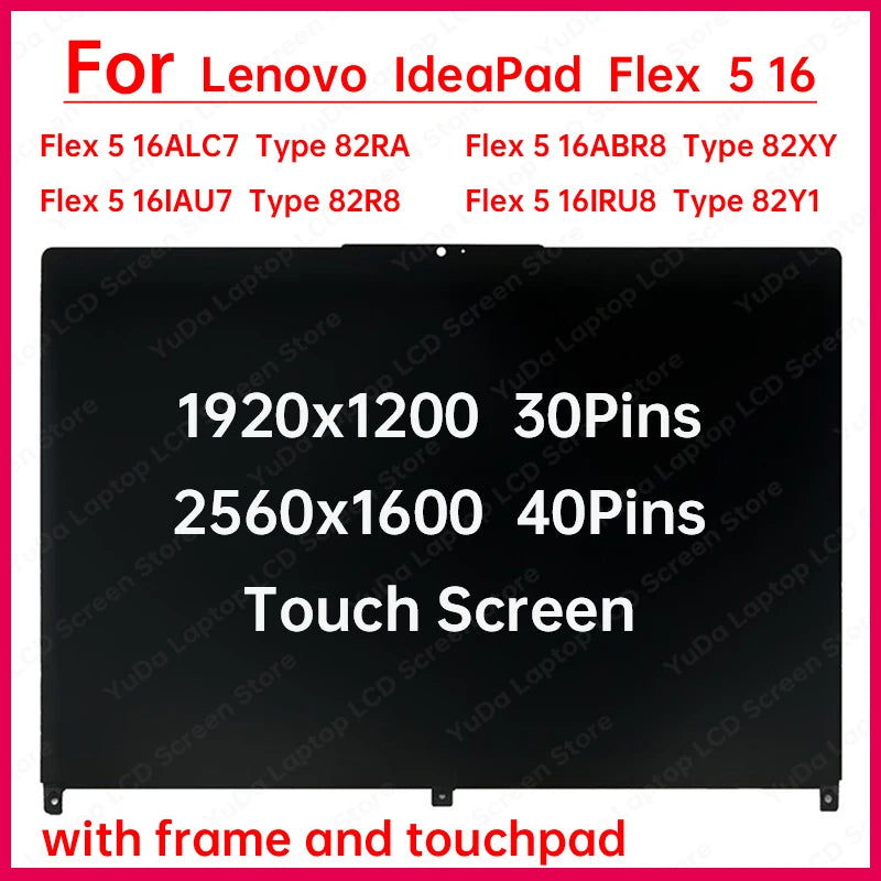 16" Touch Screen For Lenovo IdeaPad Flex 5 16IAU7 16ALC7 16ABR8 16IRU8 LCD Display Digitizer + With Frame Assembly Replacement Lenovo laptop repair parts