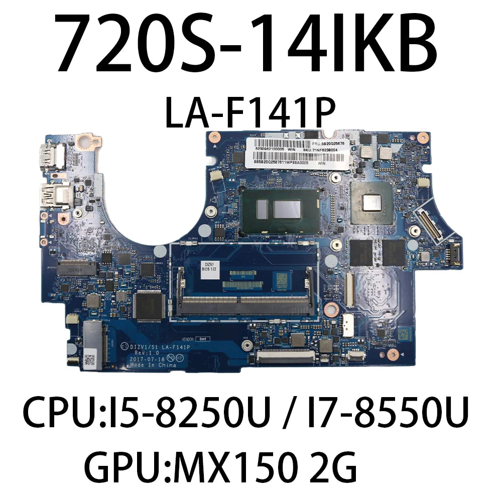 Laptop Motherboard For Lenovo 720S-14IKB LA-F141P With  CPU I5-8250U I7-8550U GPU:MX150 2G FRU:5B20Q25676 5B20Q25674 Lenovo laptop repair parts