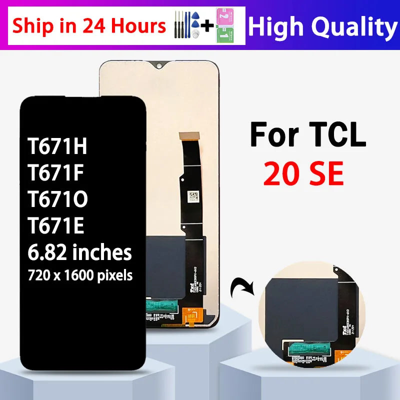6.82"For TCL 20 SE 20 se LCD Display Touch Screen Digitizer For TCL 20SE 20se T671H, T671F, T671O, T671E Display Replacement TCL phone repair parts