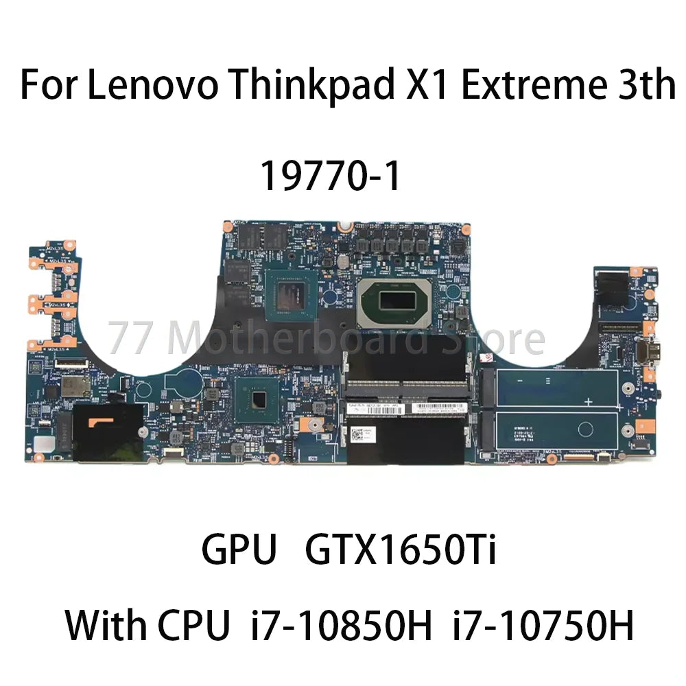 Laptop Motherboard For Lenovo Thinkpad X1 Extreme 3rd 19770-1 With CPU:i7-10850H I7-10750H GTX1650Ti FRU:5B21C87268 5B21C87278 Lenovo laptop repair parts