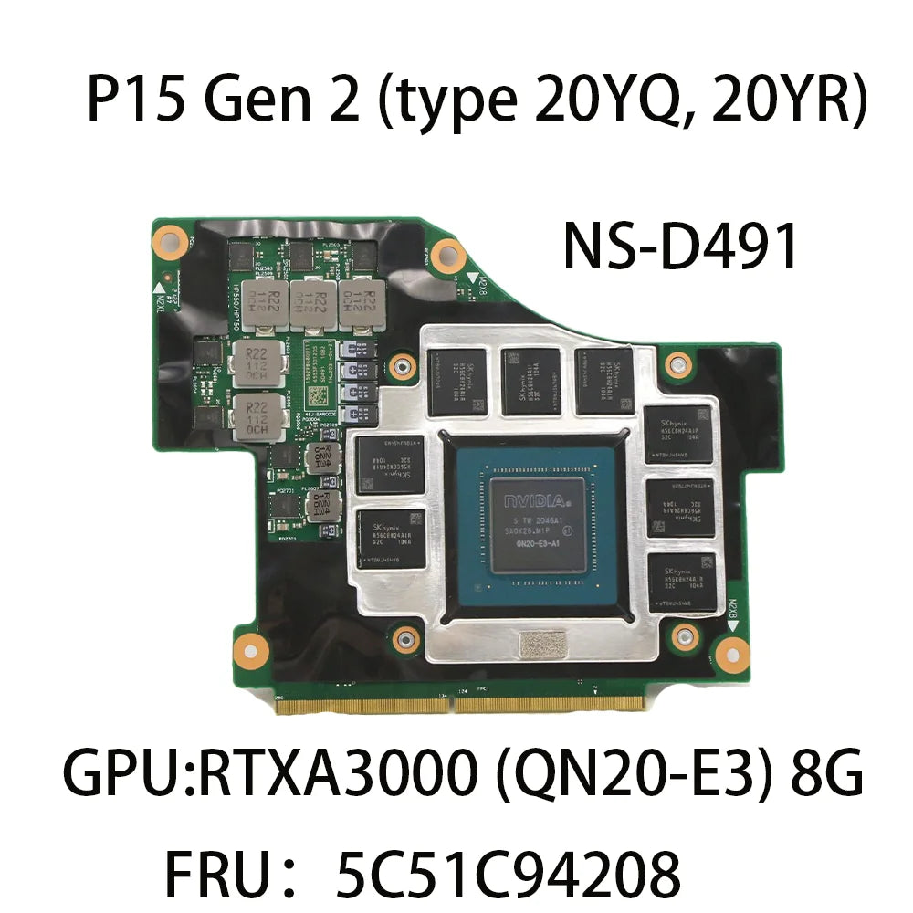 Laptop Board For Lenovo ThinkPad P15 Gen 2 20YQ 20YR  Board NS-D491 GPU RTXA3000 QN20-E3 8G FRU:5C51C94208 Lenovo laptop repair parts