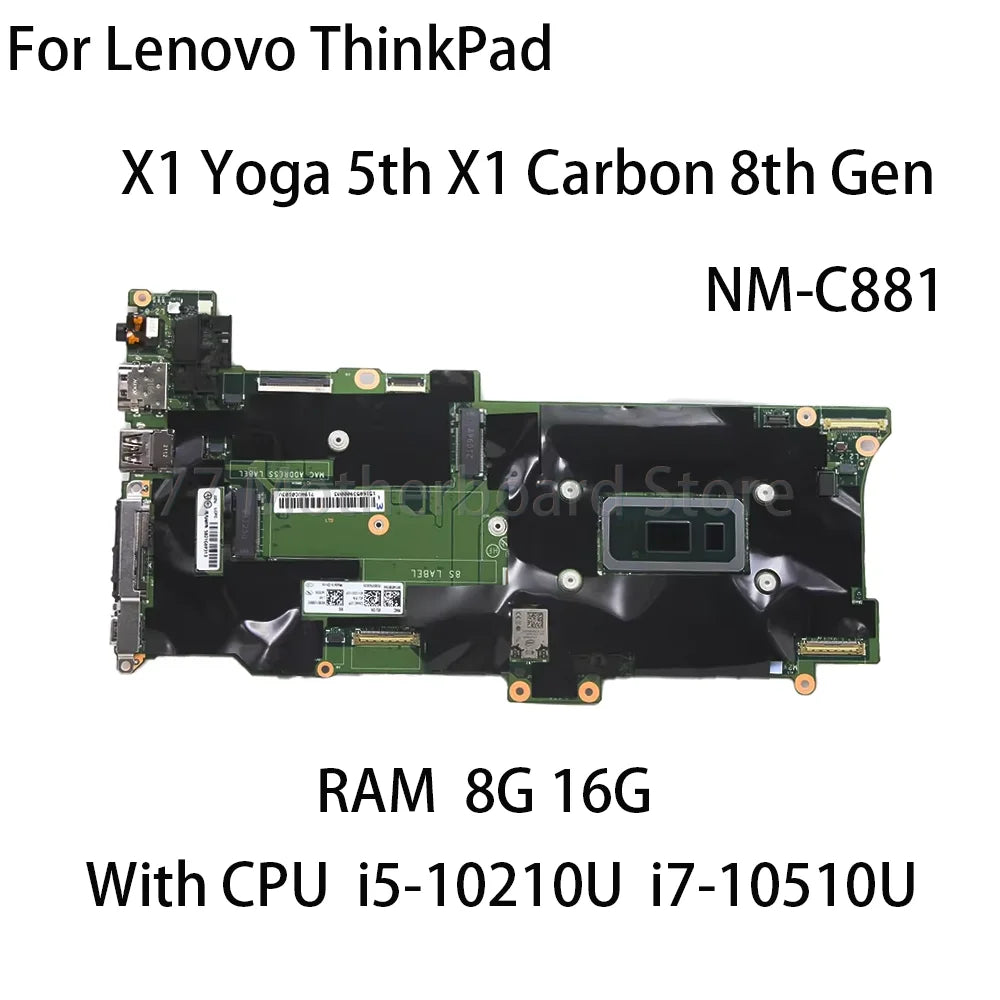 Laptop Motherboard For Lenovo ThinkPad X1 Yoga 5th X1 Carbon 8th Gen NM-C881 With CPU I5-10210U I7-10510U RAM 8G 16G 5B21C69232 Lenovo laptop repair parts