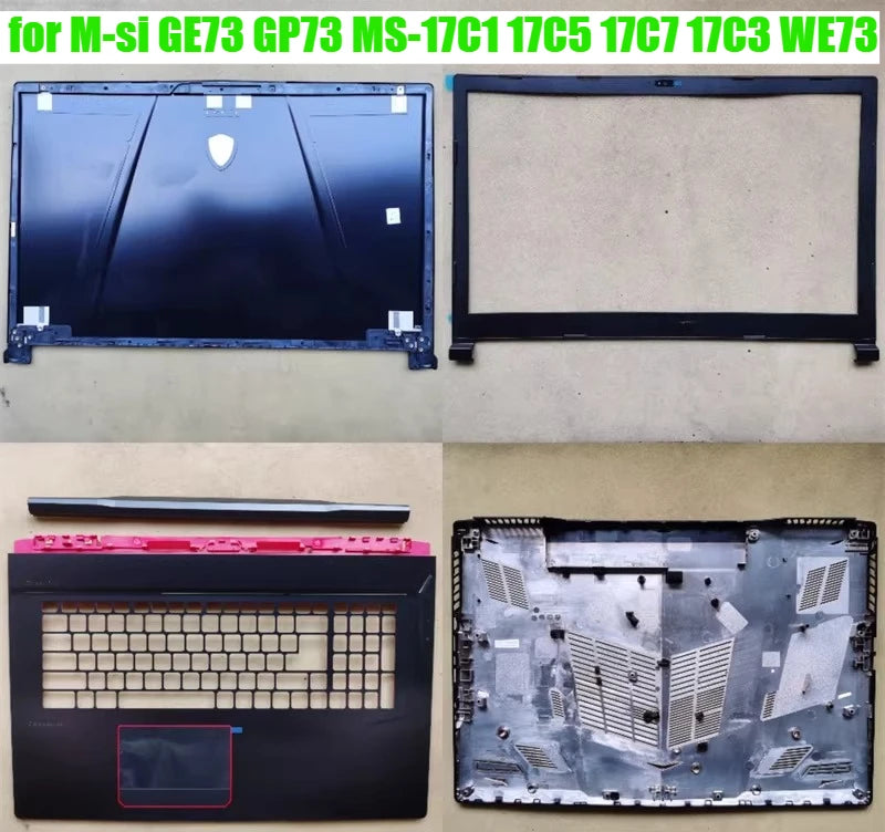 Cover case for MSI GE73 GP73 MS-17C1 17C5 17C7 17C3 WE73 Lcd back housing bezel frame upper palmrest topcase bottom hinge shell MSI laptop repair parts