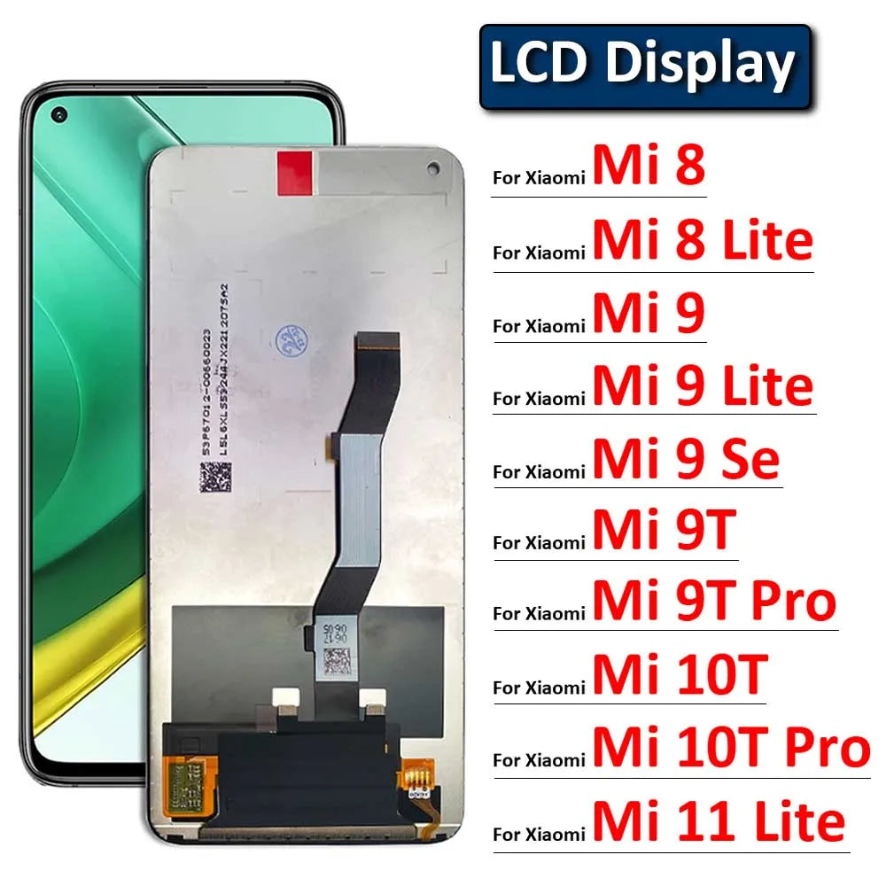 New Display Screen Replacement For Xiaomi Mi 8 9 9T 10T 11 Lite SE 5G LCD Display Touch Screen Digitizer Assembly  Xiaomi  Xiao mi phone repair parts