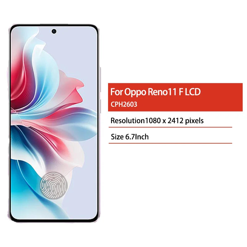 6.7"AMOLED For Oppo Reno 11F CPH2603 LCD Display+Touch Screen Digitizer Assembly For Reno11 F Display with Frame Oppo phone repair parts Realme phone repair parts