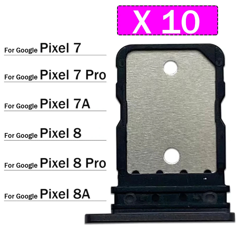 10Pcs, New For Google Pixel 7 / Pixel 7 Pro / Pixel 7A / Pixel 8 / Pixel 8 Pro / Pixel 8A SIM Card Tray Slot Holder Repair Parts Google Pixel phone repair parts