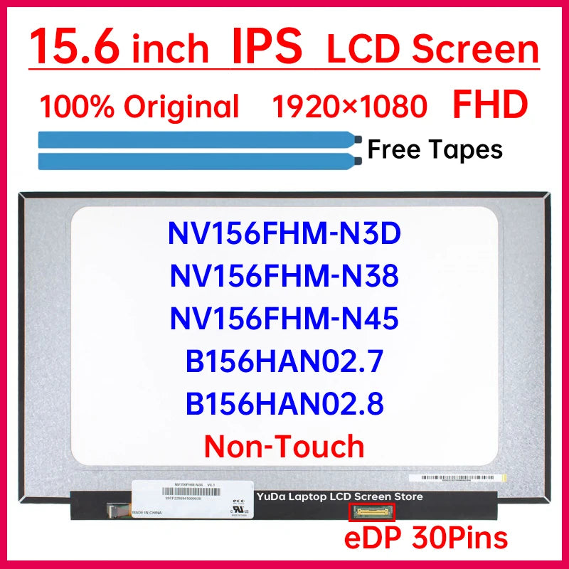 15.6 Inch IPS Laptop LCD Screen NV156FHM N3D NV156FHM-N3D NV156FHM-N38 NV156FHM-N45 B156HAN02.7 B156HAN02.8 Display Matrix Panel Laptop screen replacement