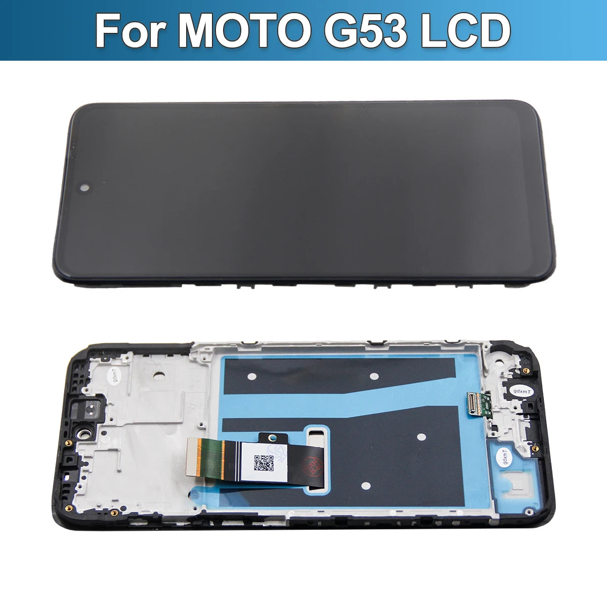 6.5'' Super Screen For Motorola Moto G53 LCD Display Touch Screen Digitizer Assembly With Frame For Moto G53 LCD Replacement Motorola phone repair parts