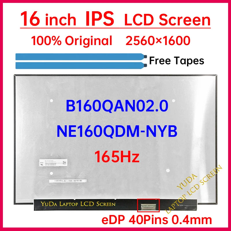 16 Inch 165Hz LCD Screen B160QAN02.0 NE160QDM-NYB Display Matrix Panel Replacement 2560x1600 IPS 100% sRGB eDP 40 Pins Non-Touch Laptop screen replacement