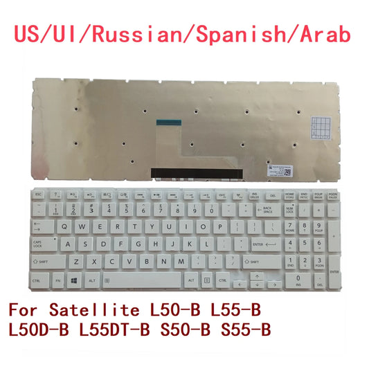 New US UI Russian Spanish Arab Laptop Backlit Keyboard For Toshiba Satellite L50-B L55-B L50D-B L55DT-B S50-B S55-B TOSHIBA laptop repair parts