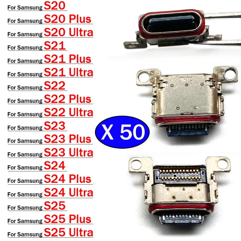 50Pcs,  New Charger Charging Connector USB Port Dock Connector Plug For Samsung S20 S21 S22 S23 S24 S25 Plus Ultra Fe Samsung phone repair parts