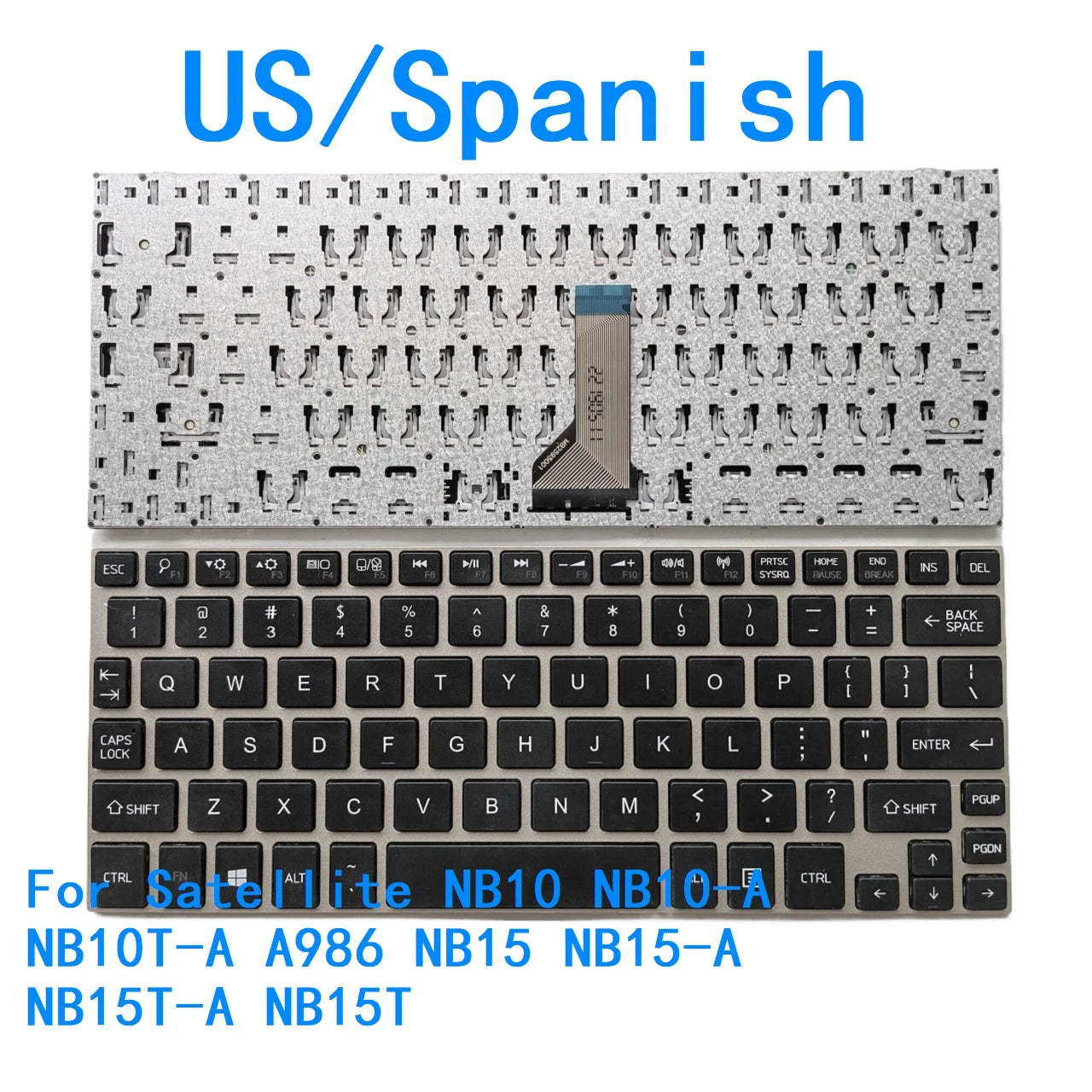 New US Spanish Language  Keyboard For Toshiba Satellite NB10 NB10-A NB10T-A A986 NB15 NB15-A NB15T-A NB15T Replacement Keyboard